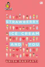 TeenLit: Strawberry, Ice Cream, and You
